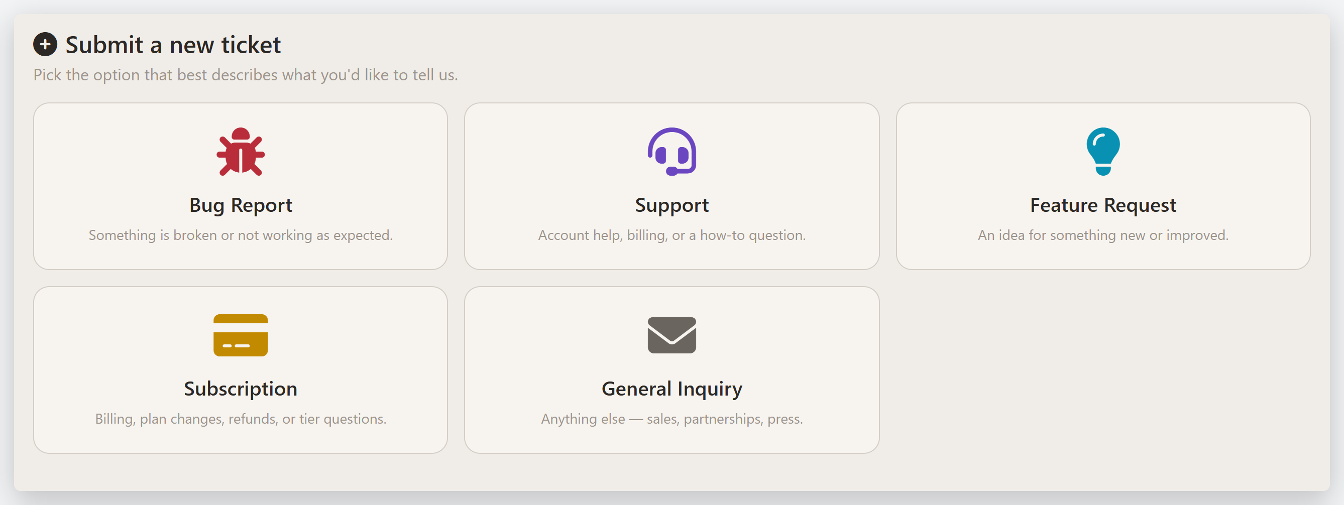 The five ticket types: Bug Report, Support, Feature Request, Subscription, General Inquiry
